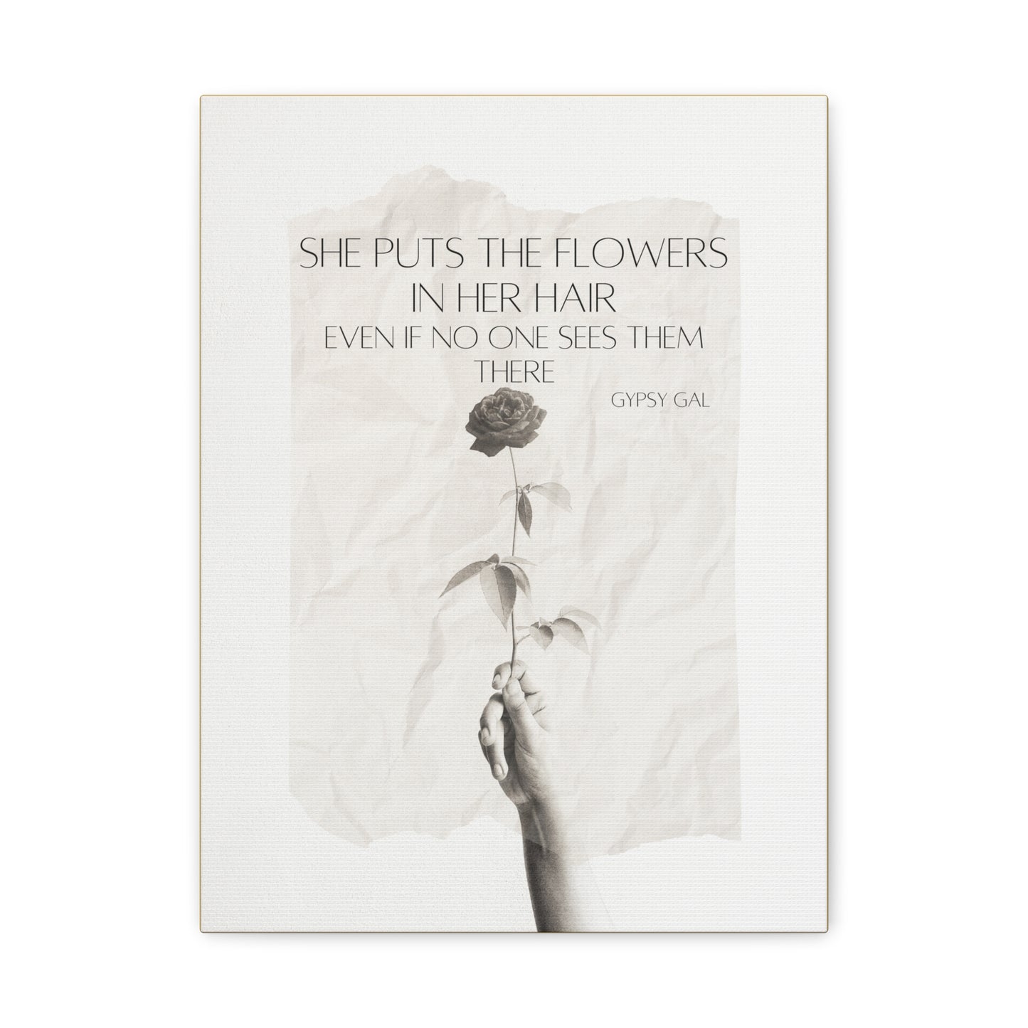 Gypsy Gal Quote On Matte Canvas, Stretched, 1.25"