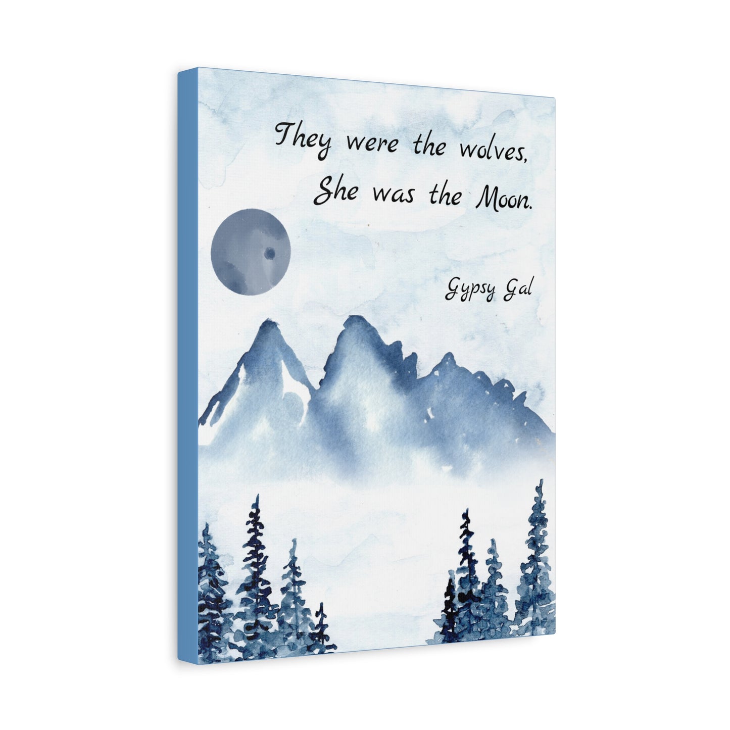 Gypsy Gal Quote On Matte Canvas, Stretched, 1.25"