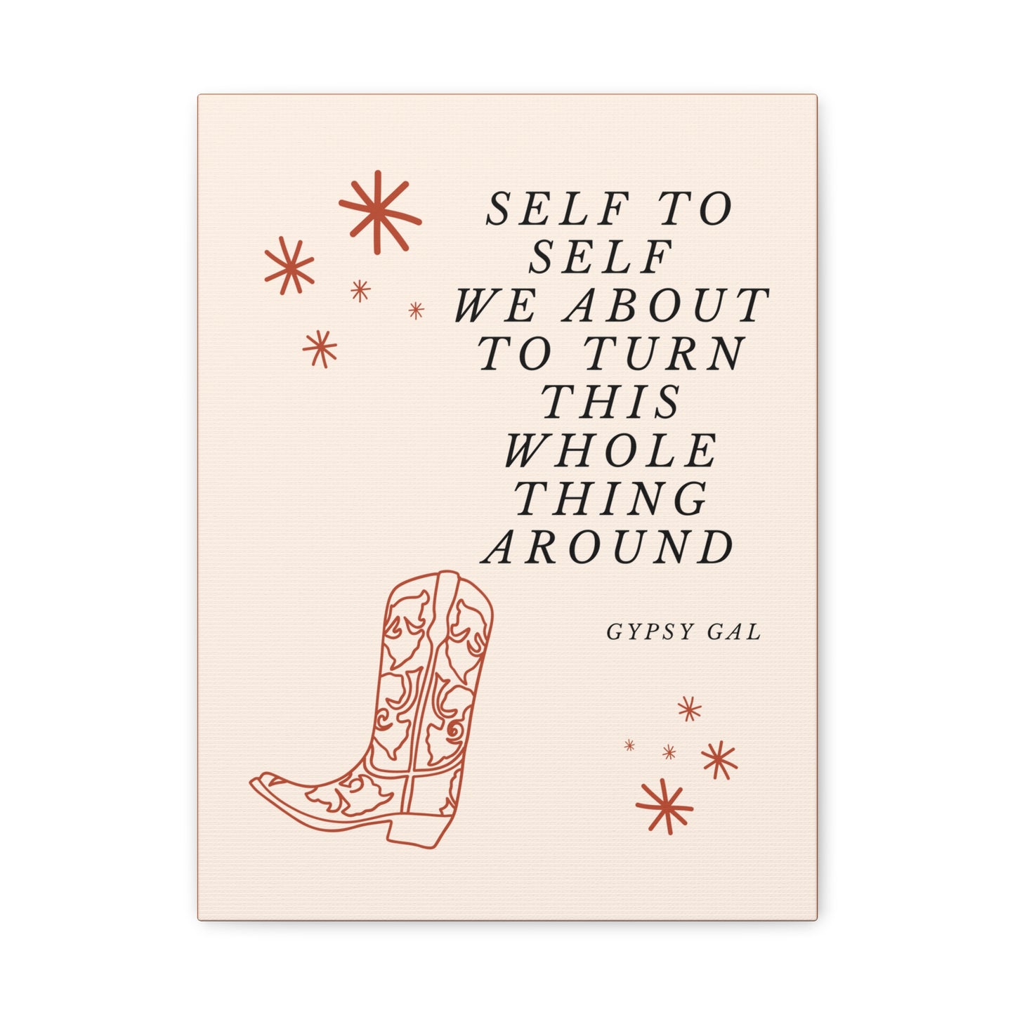 Gypsy Gal Quote On Matte Canvas, Stretched, 1.25"