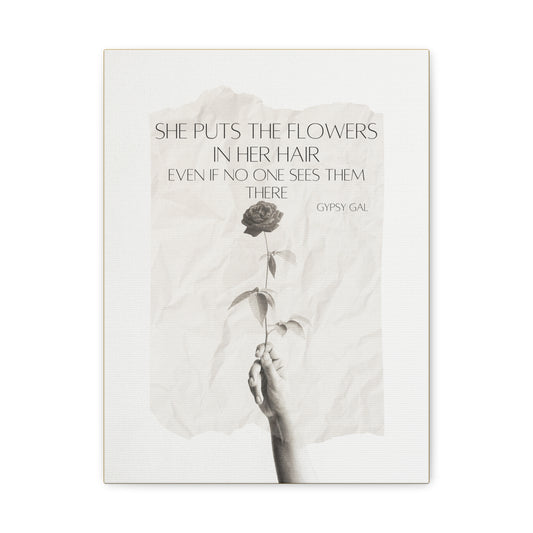 Gypsy Gal Quote On Matte Canvas, Stretched, 1.25"